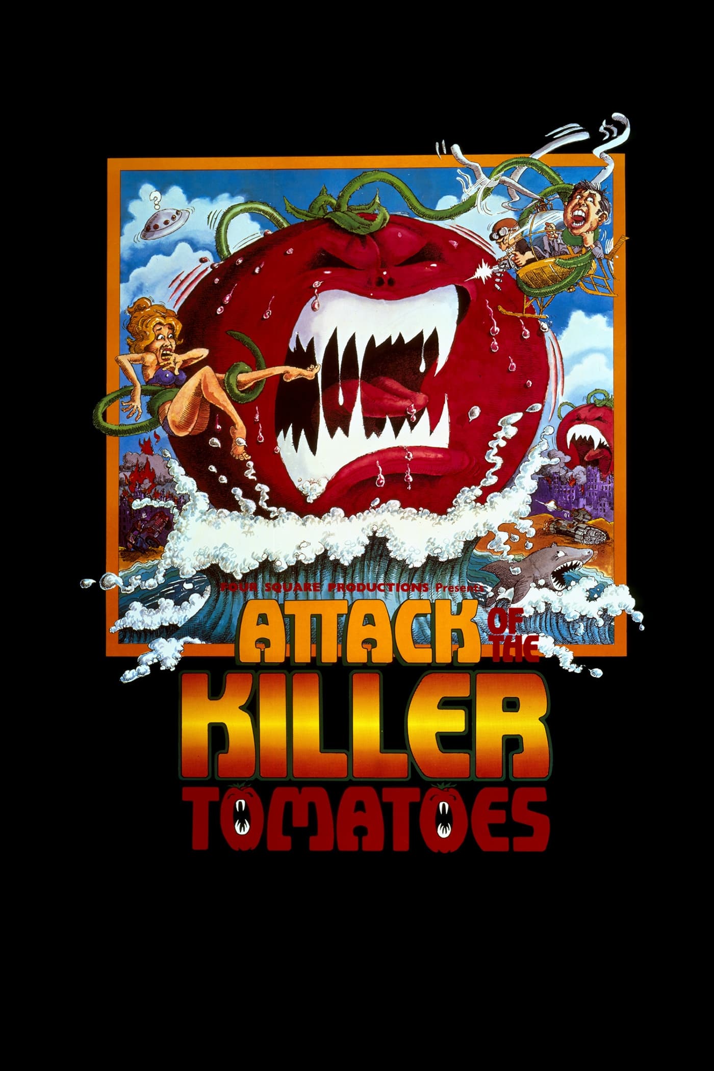 Attack of the Killer Tomatoes