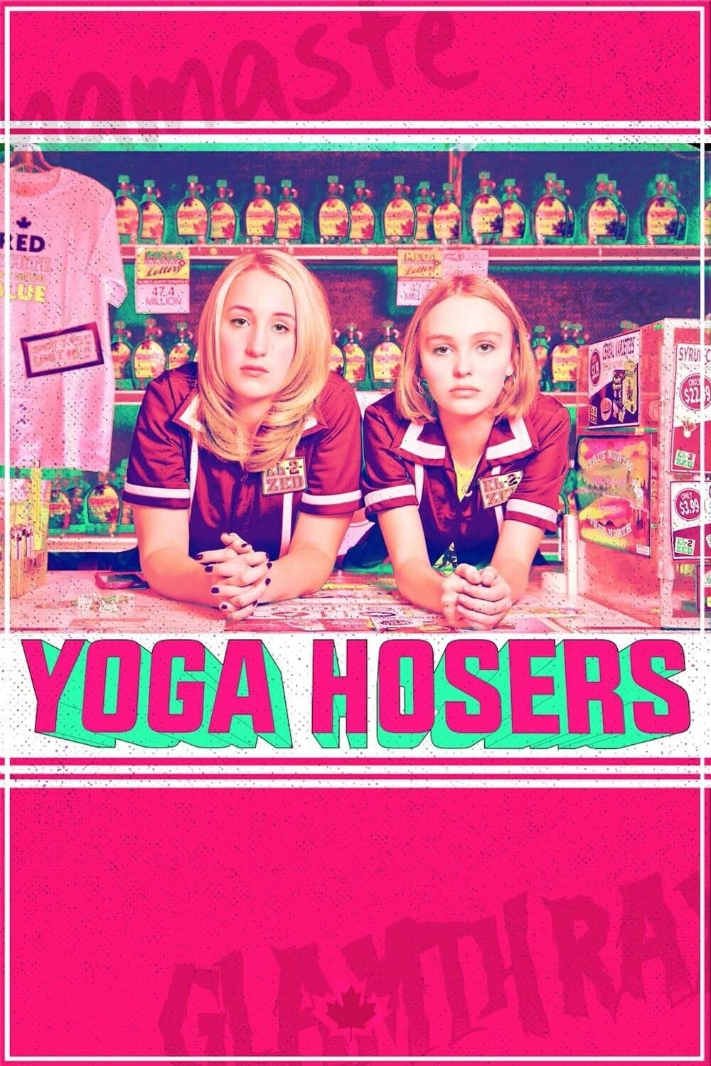 Yoga Hosers