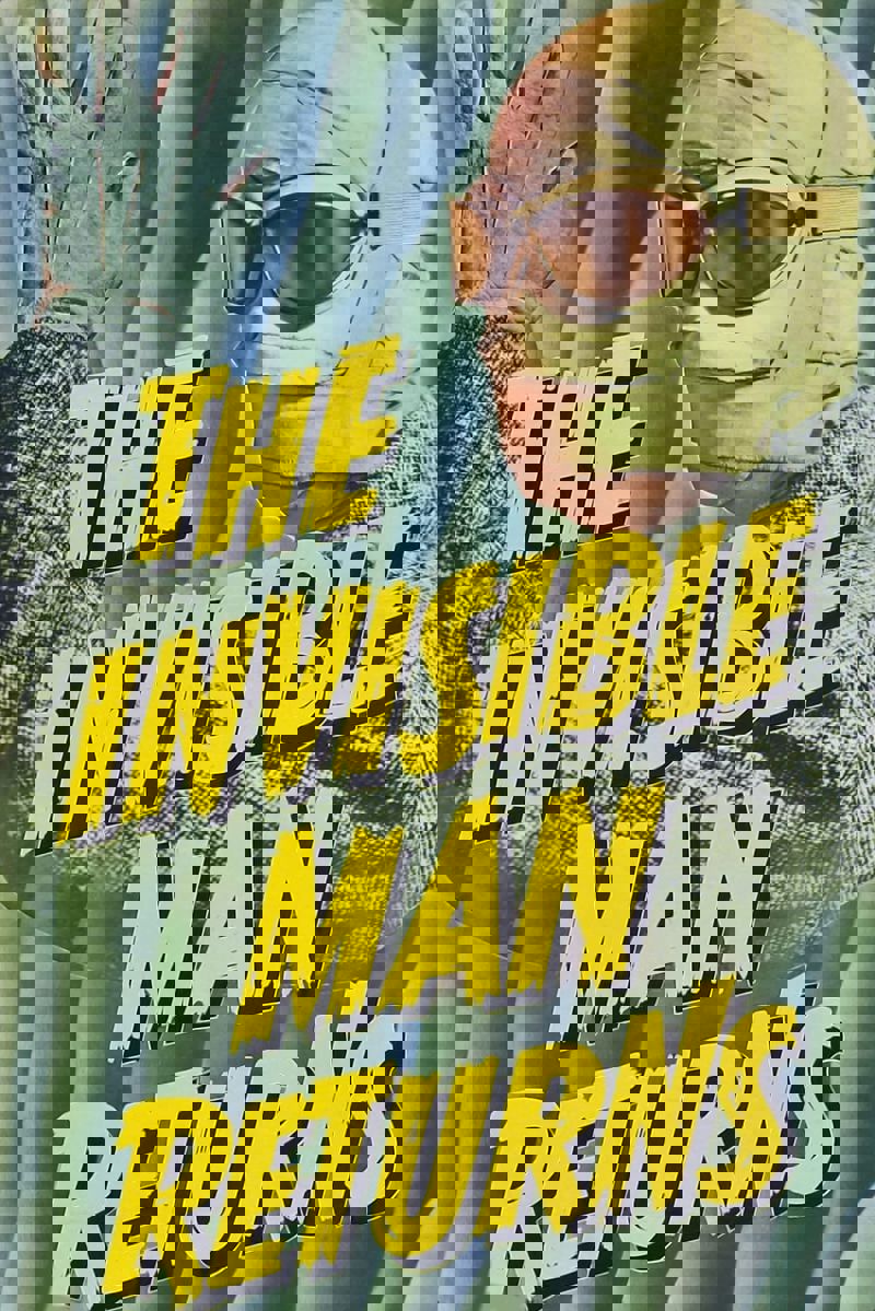 The Invisible Man Returns